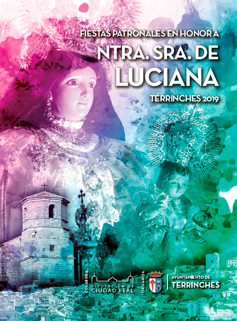 Fiestas patronales en honor de la Virgen de Luciana 2019 Terrinches